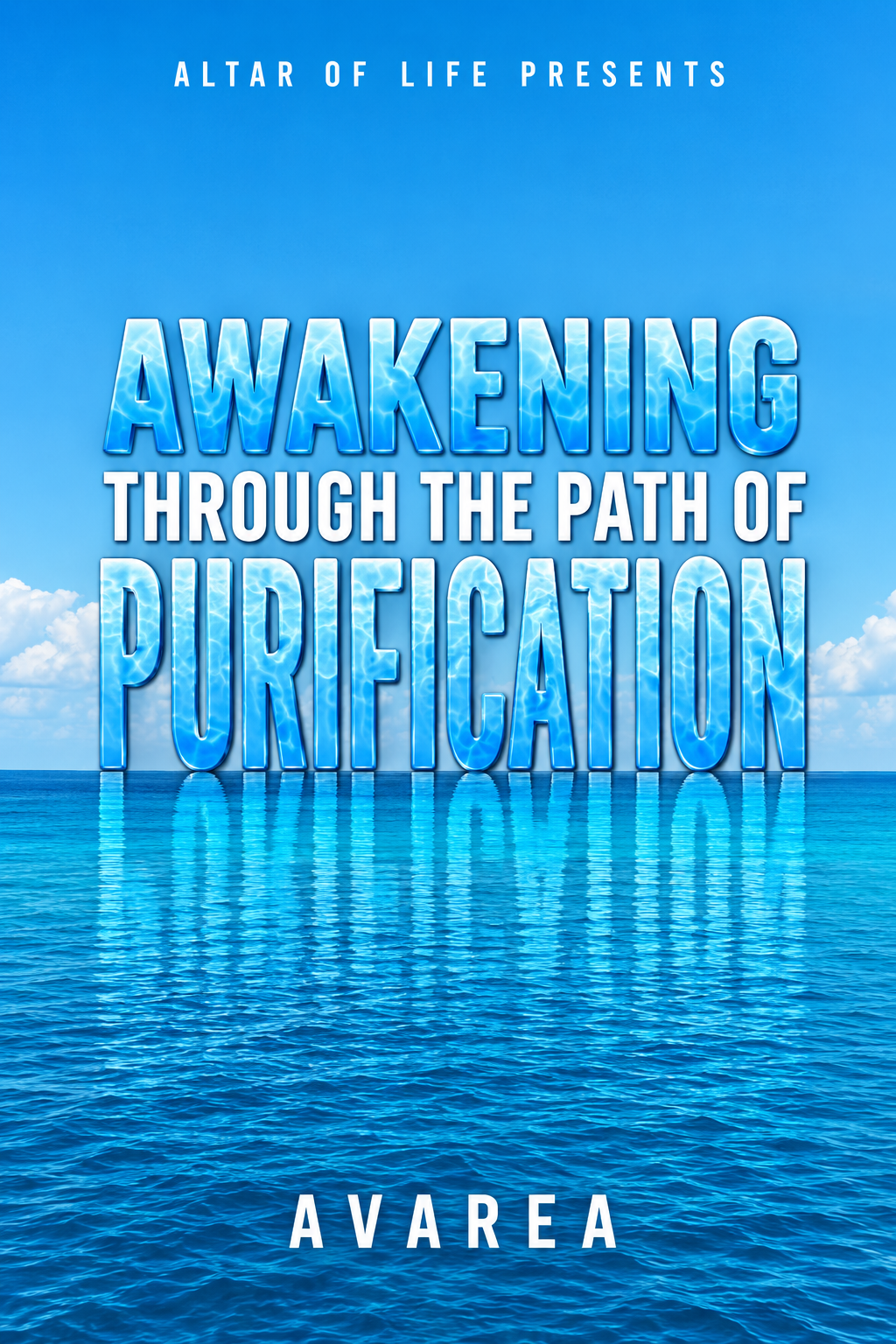 Cover of Awakening Through the Path of Purification by Avarea