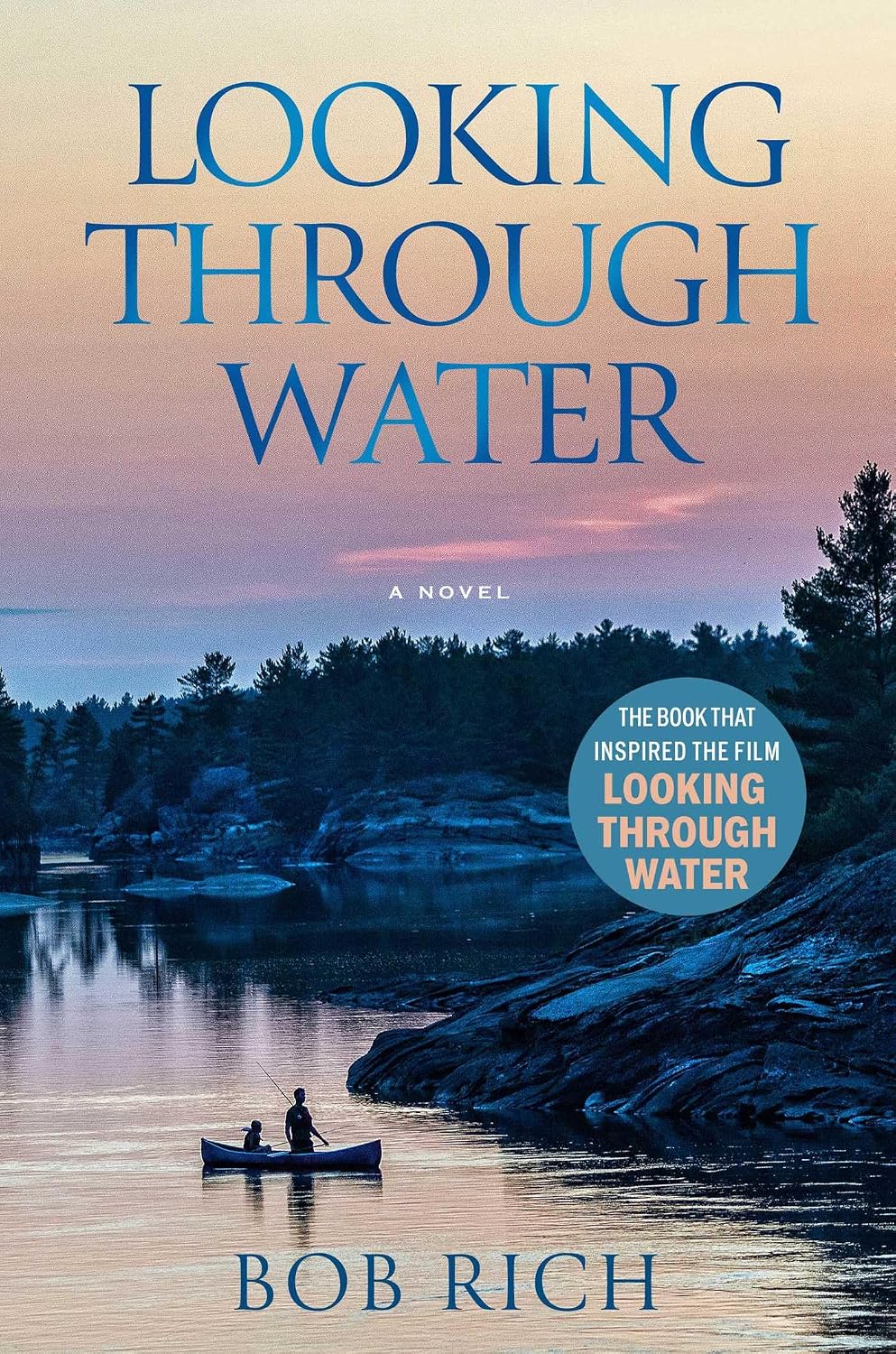 Cover of Looking Through Water by Bob Rich
