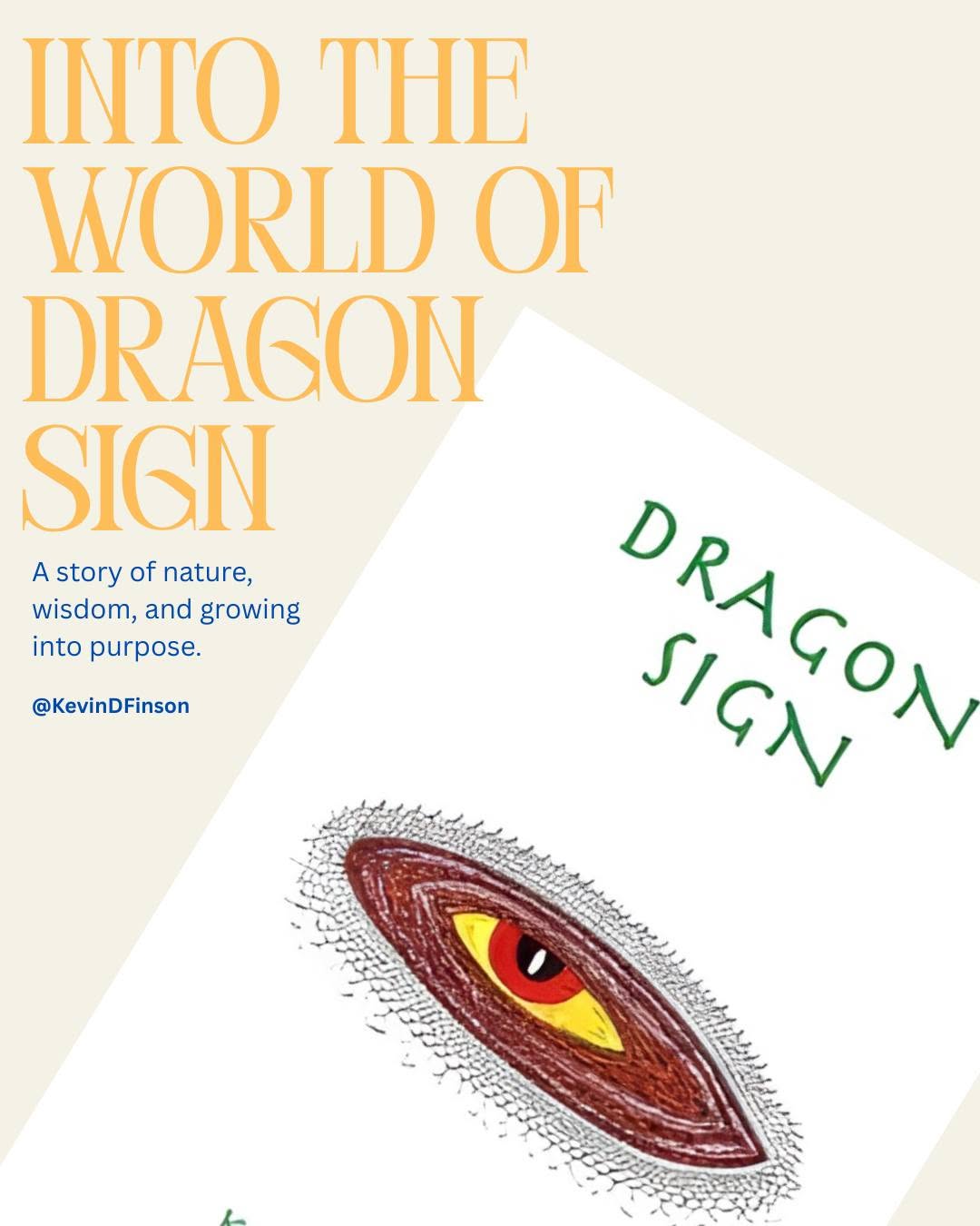Into the World of Dragon Sign — a story of nature, wisdom, and growing into purpose
